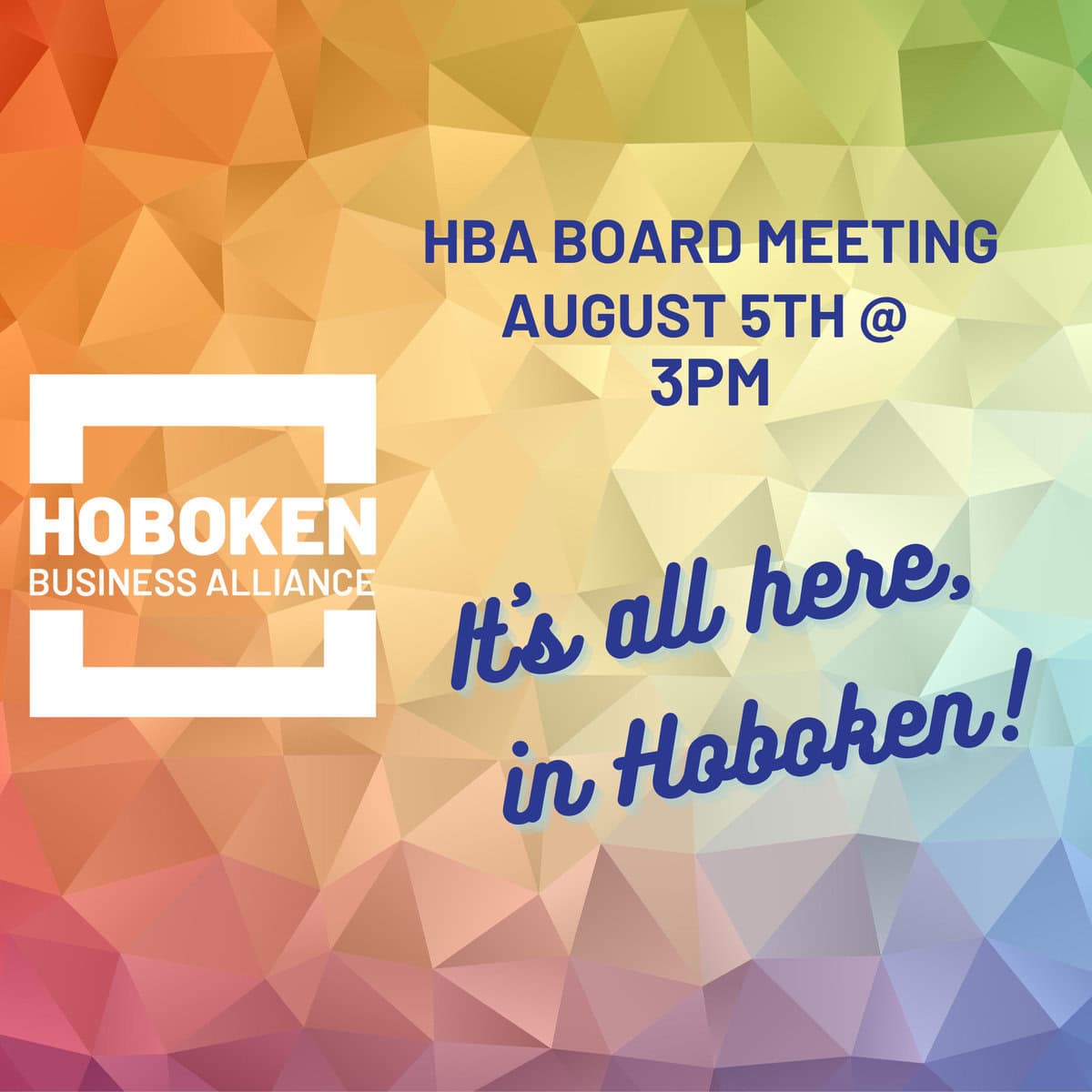 August 5th HBA Board Meeting